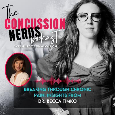 EP 96: Breaking Through Chronic Pain: Insights from Dr. Becca Timko