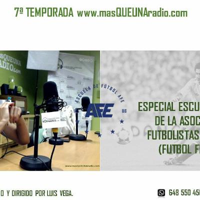 ESPECIAL ESCUELA DE FÚTBOL AFE (FUTBOL FEMENINO)