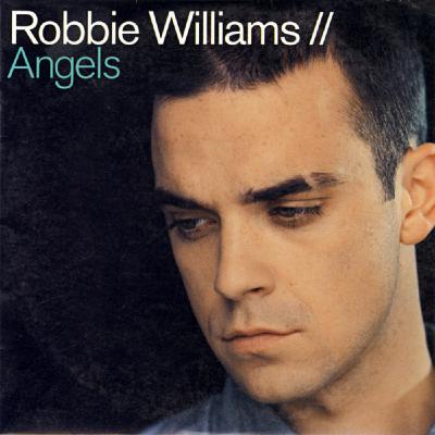 Angels - Robbie Williams