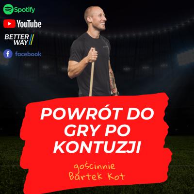 #19 Powrót do gry po kontuzji - Bartosz Kot (Legia Warszawa)