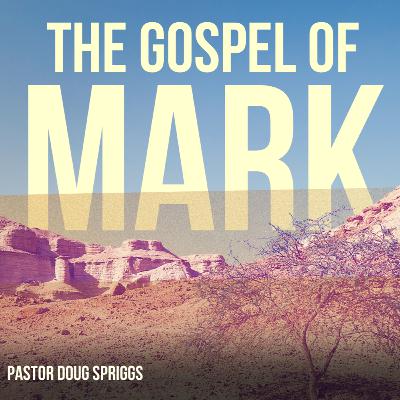 The Gospel of Mark: Fulfilling the Scriptures - Mark 14:43-65 The Gospel of Mark: Fulfilling the Scriptures - Mark 14:43-65