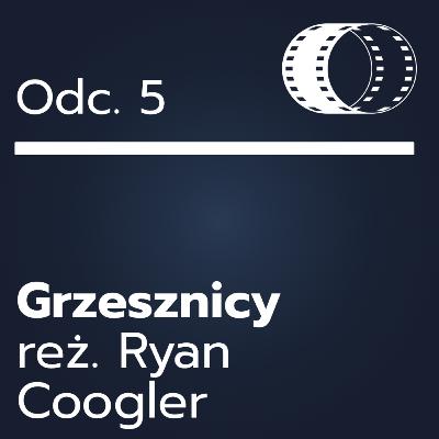 Odc. 5- ,,Grzesznicy"