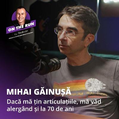 On The Run cu Restivan - Ep 6 | Mihai Găinușă - “Dacă mă țin articulațiile, o să alerg și la 70 ani” On The Run cu Restivan - Ep 6 | Mihai Găinușă - “Dacă mă țin articulațiile, o să alerg și la 70 ani”