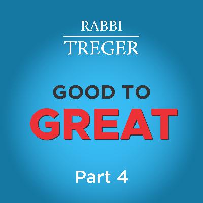 Good to Great | Part 4: Wealth!