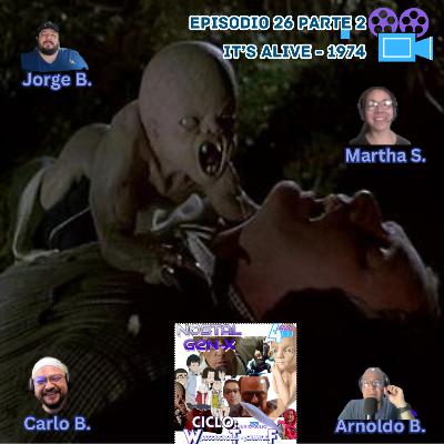 T4 E26, ¡Está vivito y coleando! Pt 2