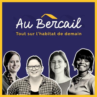 #00 À la découverte de l'habitat de demain - Au Bercail