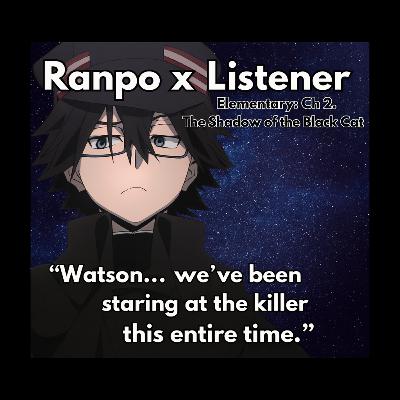 🔎 The Killer We Overlooked 🐾 | Ranpo x Listener ASMR | Bungo Stray Dogs