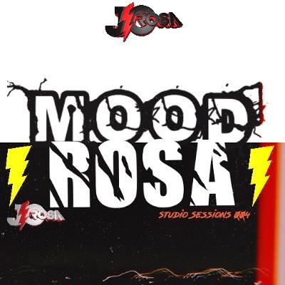 Mood⚡️Rosa Studio Session 004 Mood⚡️Rosa Studio Session 004