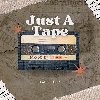 Just A Tape