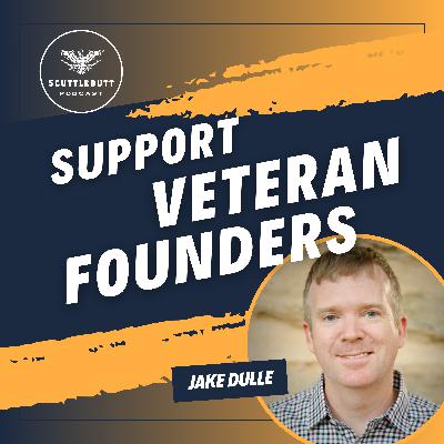 101. How and Why to Invest in Veteran Founders with Jake Dulle