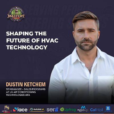 How the HVAC Industry Is Being Disrupted by LG’s US Manufacturing & Inverter Tech - Dustin Ketchem