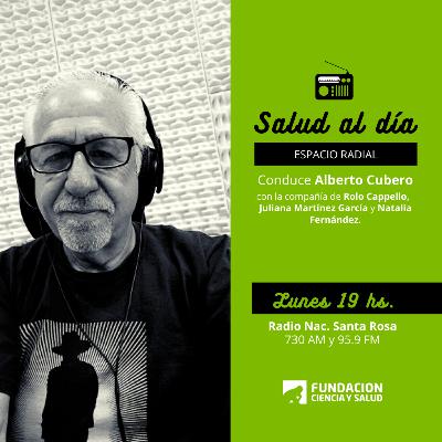 #T2-E8 Salud al día 17/05/2021 - Noticias y reflexiones sobre el cuidado de la Salud