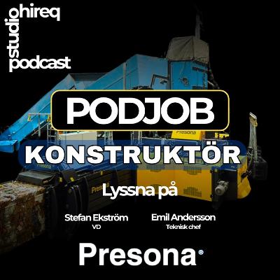 #PodJob - Presona rekryterar Konstruktör