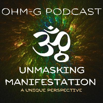 Unmasking Manifestation EP 107