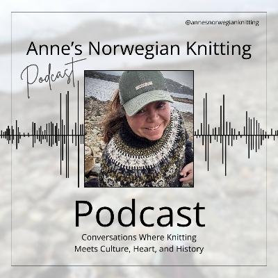 19: Knitting Journeys in the Northern Lights