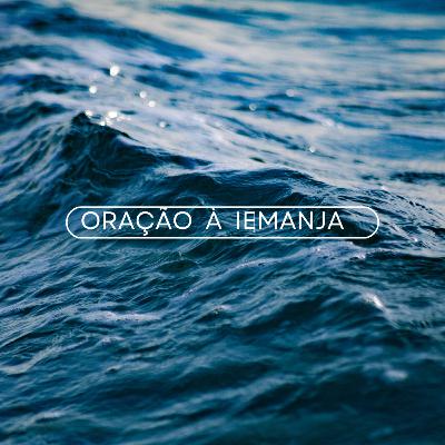 Oração à Iemanja