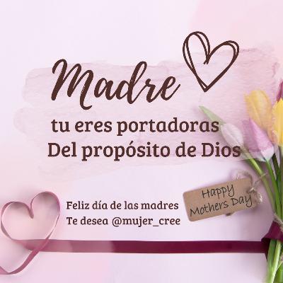 Portadoras del propósito de Dios