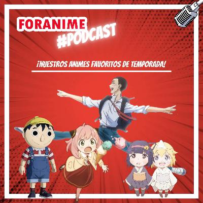 65. ¡Nuestros animes favoritos de la temporada!