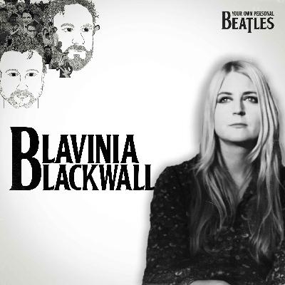 Lavinia Blackwall's Personal Beatles Lavinia Blackwall's Personal Beatles