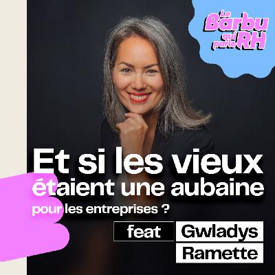 “AdopteUnVieux.com – Les Seniors, une Aubaine pour les Entreprises ?” 👵🏻 x Gwladys Ramette