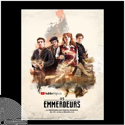 11. LES EMMERDEURS : FANTASTIQUE, GUERRE & COMEDIE / Les affres d'une série youtube originale