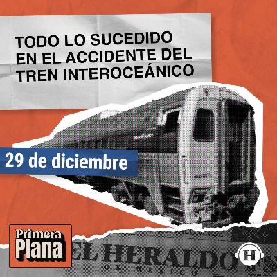 Accidente en el Tren Interoceánico deja 13 muertos