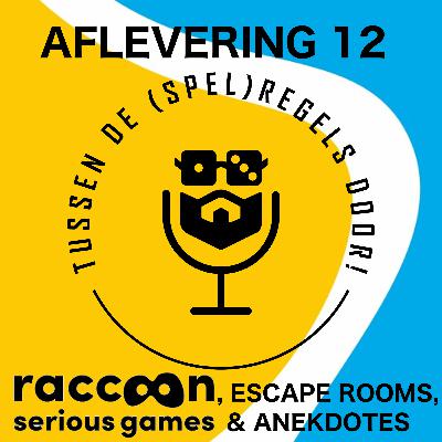 Raccoon serious gaming, escape rooms en anekdotes Raccoon serious gaming, escape rooms en anekdotes