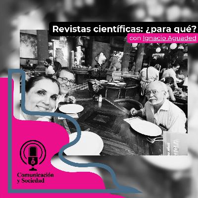 "Revistas científicas... ¿para qué?" Con Ignacio Aguaded "Revistas científicas... ¿para qué?" Con Ignacio Aguaded