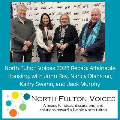 North Fulton Voices 2025 Recap: Attainable Housing