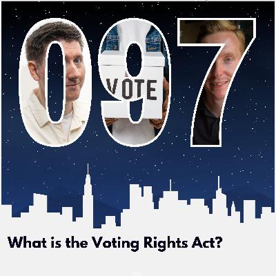 What is the Voting Rights Act? What is the Voting Rights Act?