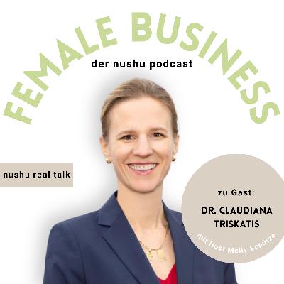 Warum wir mehr Lust auf Leistung brauchen – der nushu real talk mit Dr. Claudiana Triskatis