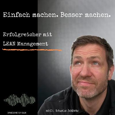 Die 5 Grundsätze des LEAN Managements Die 5 Grundsätze des LEAN Managements
