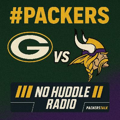 Are the Packers Really Ready for This NFC North Gauntlet? | No Huddle Radio #245