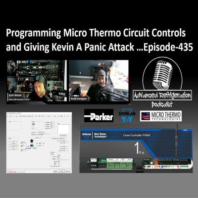 Programming Micro Thermo Circuit Controls , and Giving Kevin A Panic Attack.... Episode-435 Video
