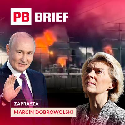 Kryzys nabiera energii. Ropa, UE i rynki na zakręcie. PB BRIEF Kryzys nabiera energii. Ropa, UE i rynki na zakręcie. PB BRIEF