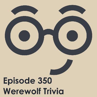Werewolf Trivia Werewolf Trivia