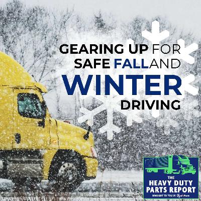 Gearing Up for Safe Fall and Winter Driving