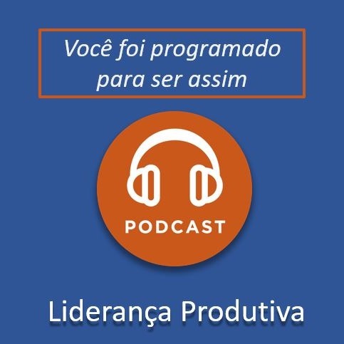 Você foi programado para ser assim Você foi programado para ser assim