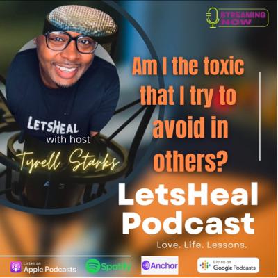 Am I the toxic energy I try to avoid in others? Am I the toxic energy I try to avoid in others?