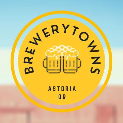 Brewing History of Astoria, Oregon