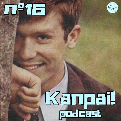 Kanpai! nº16: Raphael, homenaje a Jordi Dance, Los Pistones, New Demolators.