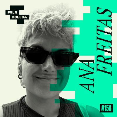 Podcast Fala Colega - ep.156 - Ana Freitas - Design e Criatividade com Leo Becker Podcast Fala Colega - ep.156 - Ana Freitas - Design e Criatividade com Leo Becker