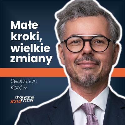 Jak uwierzyć w siebie i zacząć działać? | psycholog Sebastian Kotów