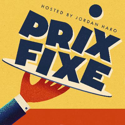 Introducing PRIX FIXE PODCAST