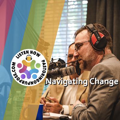 Season 7 Episode 18: Managing Change Season 7 Episode 18: Managing Change