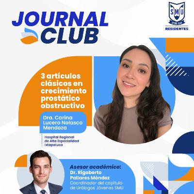 3 artículos clásicos en crecimiento prostático obstructivo | Journal Club Residentes SMU 3 artículos clásicos en crecimiento prostático obstructivo | Journal Club Residentes SMU