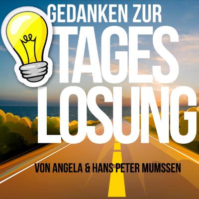 Gedanken zur Tageslosung vom 04.06.2024 - Angela Mumssen