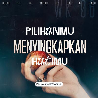 Reading The Times Through The Lens Of Genesis - Week 6 - Ps Natanael Thamrin Reading The Times Through The Lens Of Genesis - Week 6 - Ps Natanael Thamrin