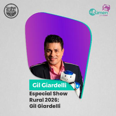 CARNE DE LABORATÓRIO, AGRO 5.0 E INTELIGÊNCIA ARTIFICIAL - Gil Giardelli | Ep. 131