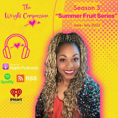 Season 3 "Summer Fruit"- SELF-CONTROL